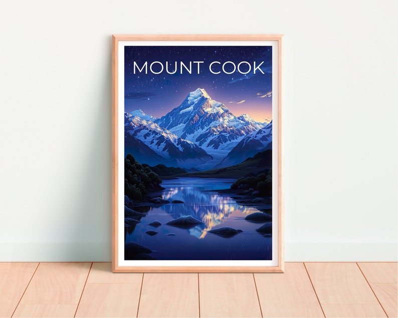 Mount Cook Poster, Mount Cook Print, New Zealand Poster, New Zealand Print, Mount Cook Travel Poster, Hiking Poster, Mountain Poster