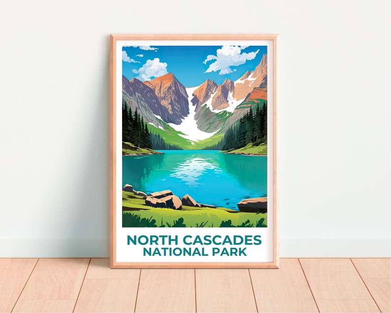 North Cascades National Park Poster, Washington Travel Print, Mountain Art, North Cascades Print, Lake Poster, Cascades Gift
