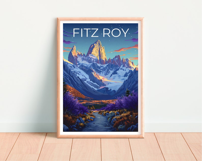 Fitz Roy Poster, Fitz Roy Print, Patagonia Poster, Argentina Poster, Chile Poster, Mountain Print, Fitz Roy Art