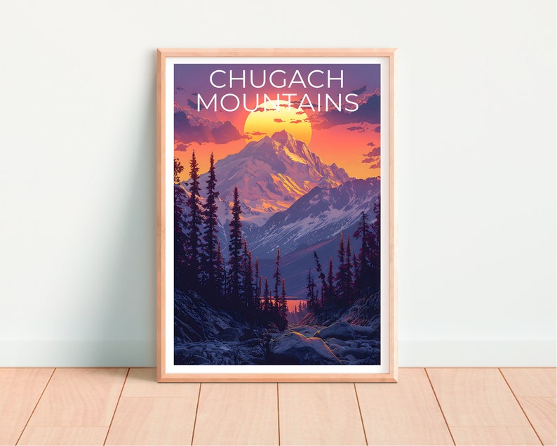 Chugach Mountains Poster, Chugach Mountains Print, Alaska Poster, Alaska Print, Chugach Mountains Travel Poster, Mountain Poster