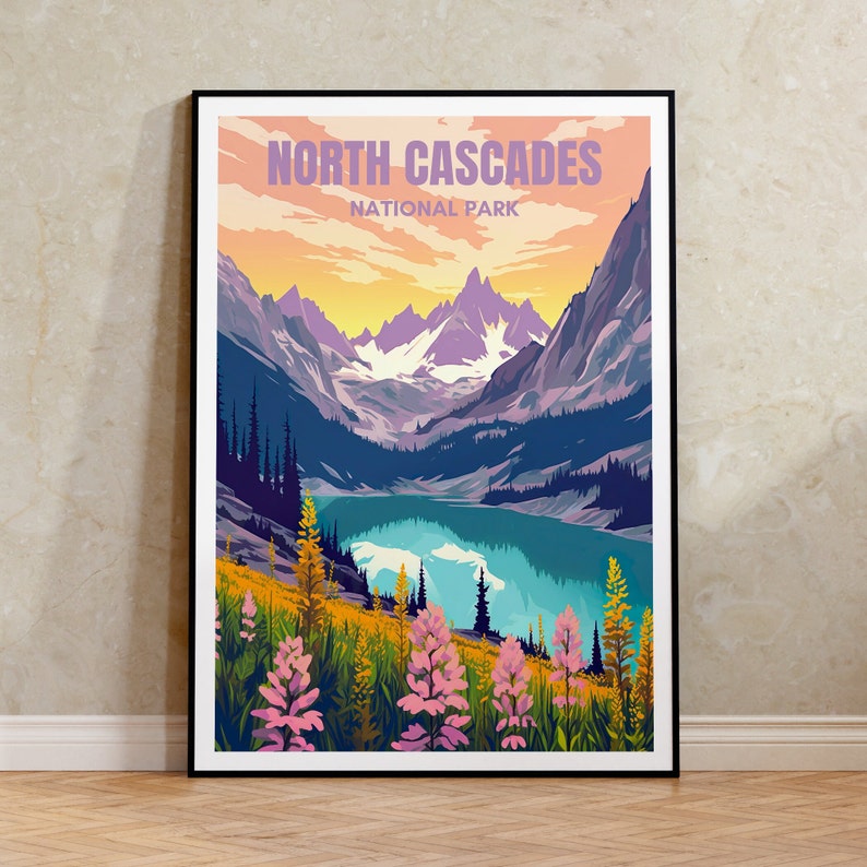 North Cascades Poster, North Cascades Art, North Cascades Print, National Parks Poster, Mountain Poster, Washington Poster, Hiking Gift