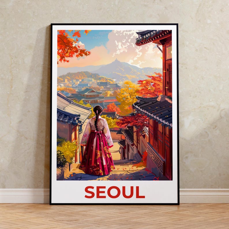 Seoul Poster, South Korea Travel Print, Bukchon Hanok Village Art, Korean Illustration, Hanbok Dress Poster,  Home Decor, Birthday Gift
