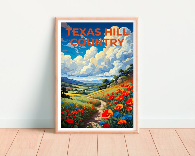 Texas Travel Poster, Texas Hill Country Wall Art, Texas Hill Country Print, Texas Poster, Texas Hill Country Poster, Flower Poster